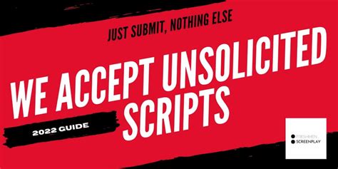Ideas will only be. . Companies accepting unsolicited scripts 2023